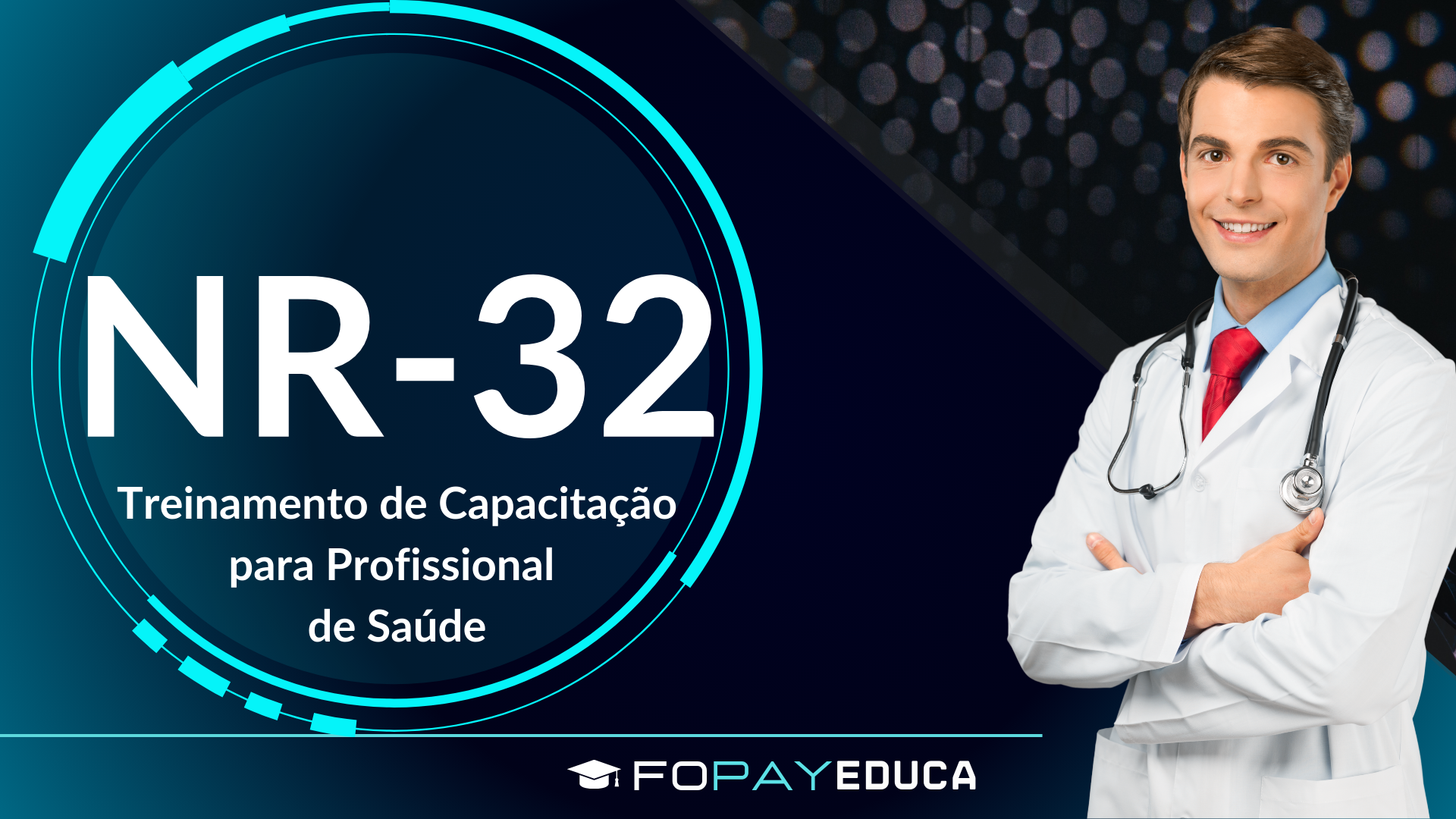 NR 32 – Treinamento De Capacitação Para Profissional De Saúde