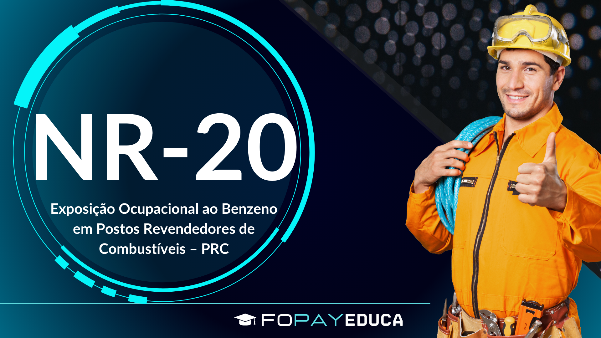 NR 20 – Exposição Ocupacional ao Benzeno em Postos Revendedores de Combustíveis – PRC