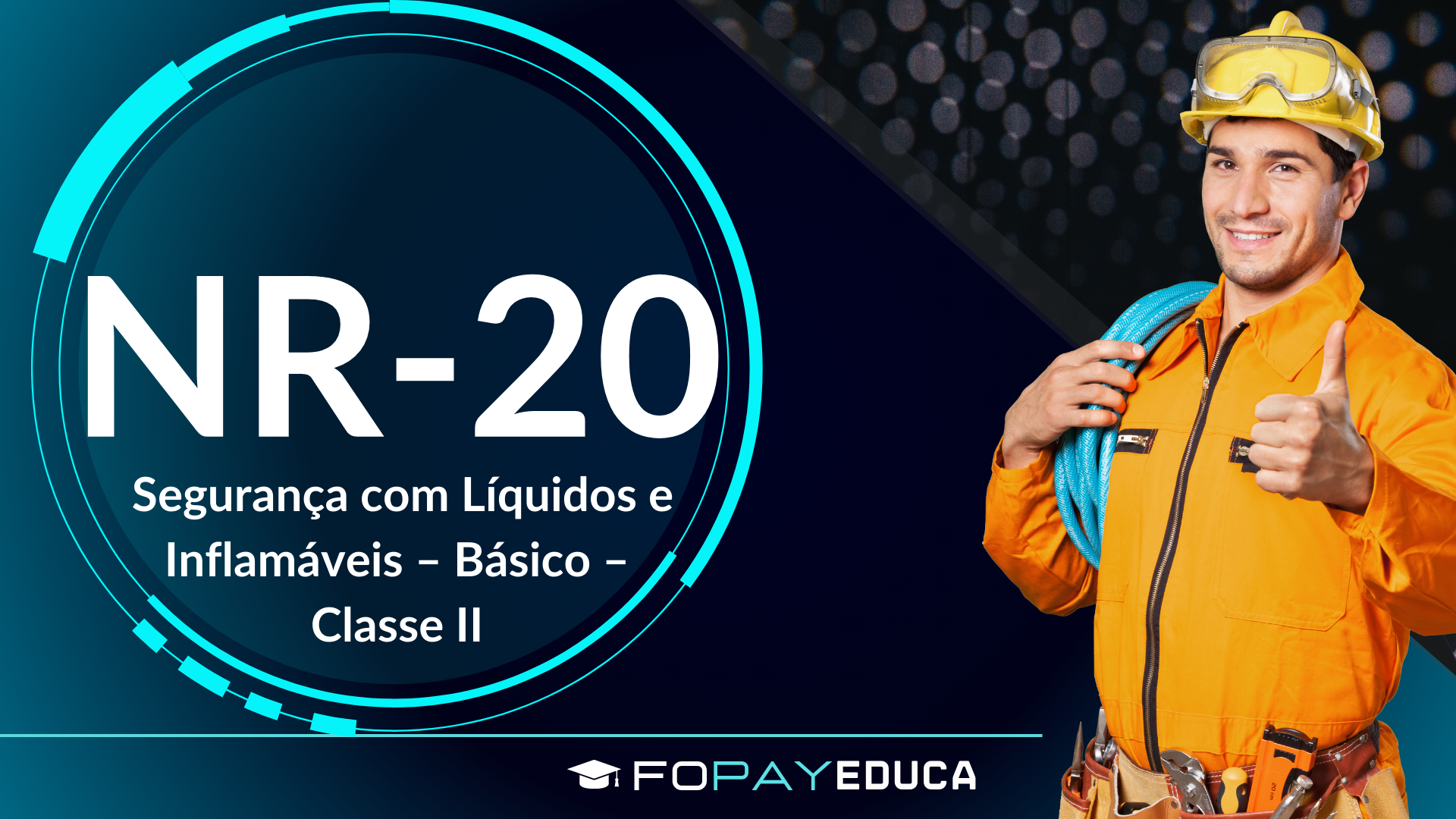 NR 20 – Segurança com Líquidos e inflamáveis – Básico – Classe II