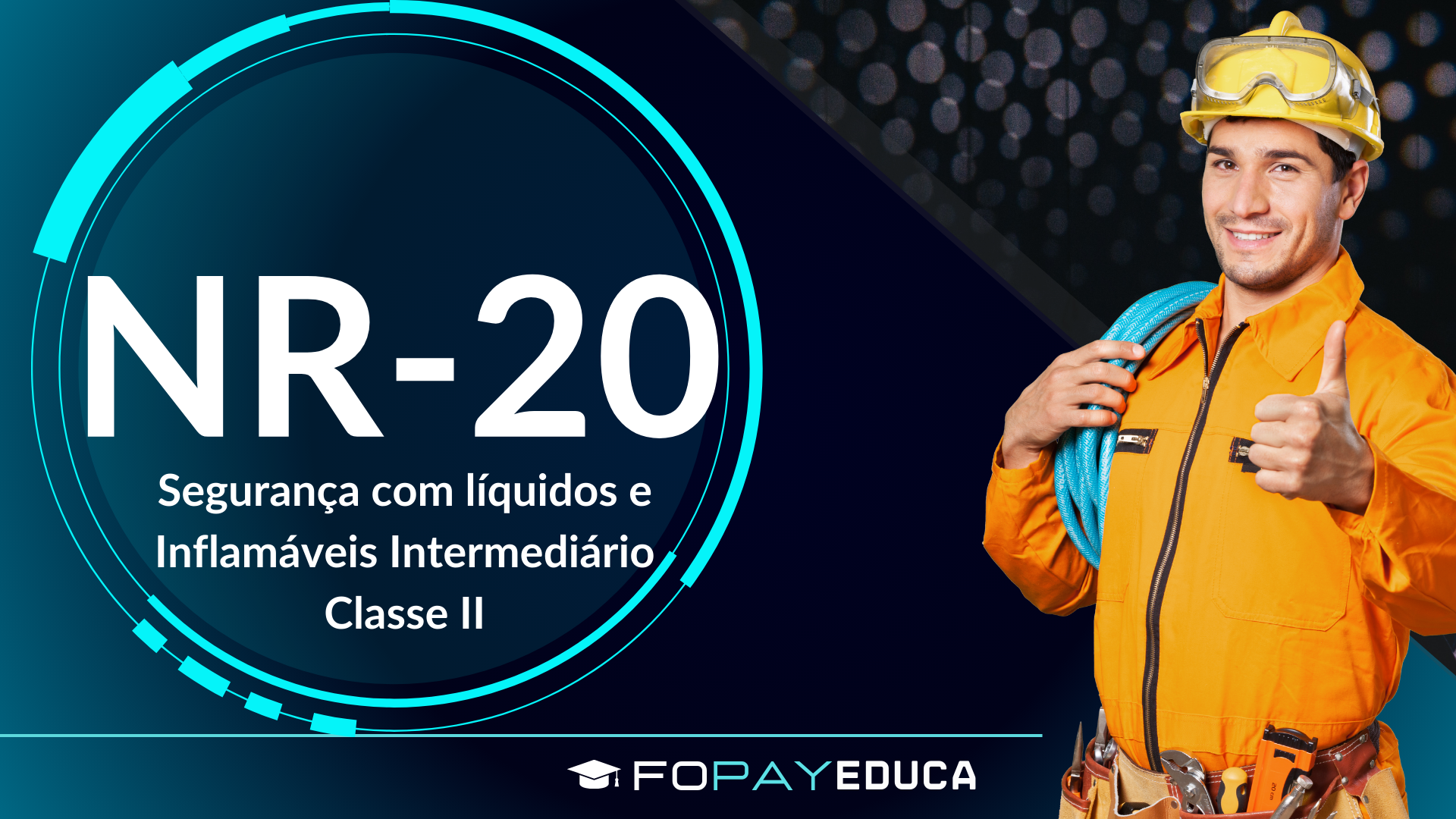 NR 20 – Segurança com Líquidos e inflamáveis – Intermediário – Classe II